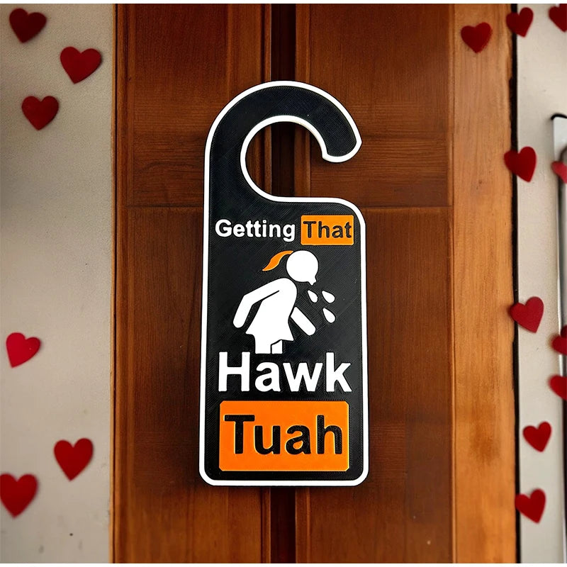 Hawk Tuah Spit On That Thang Door Handle Hook Funny Door-knob Hanger