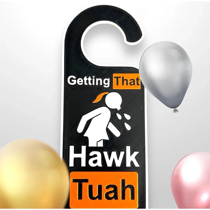 Hawk Tuah Spit On That Thang Door Handle Hook Funny Door-knob Hanger