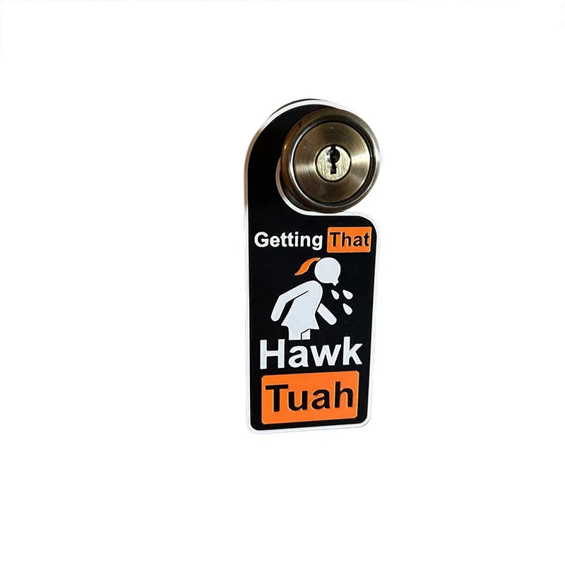 Hawk Tuah Spit On That Thang Door Handle Hook Funny Door-knob Hanger