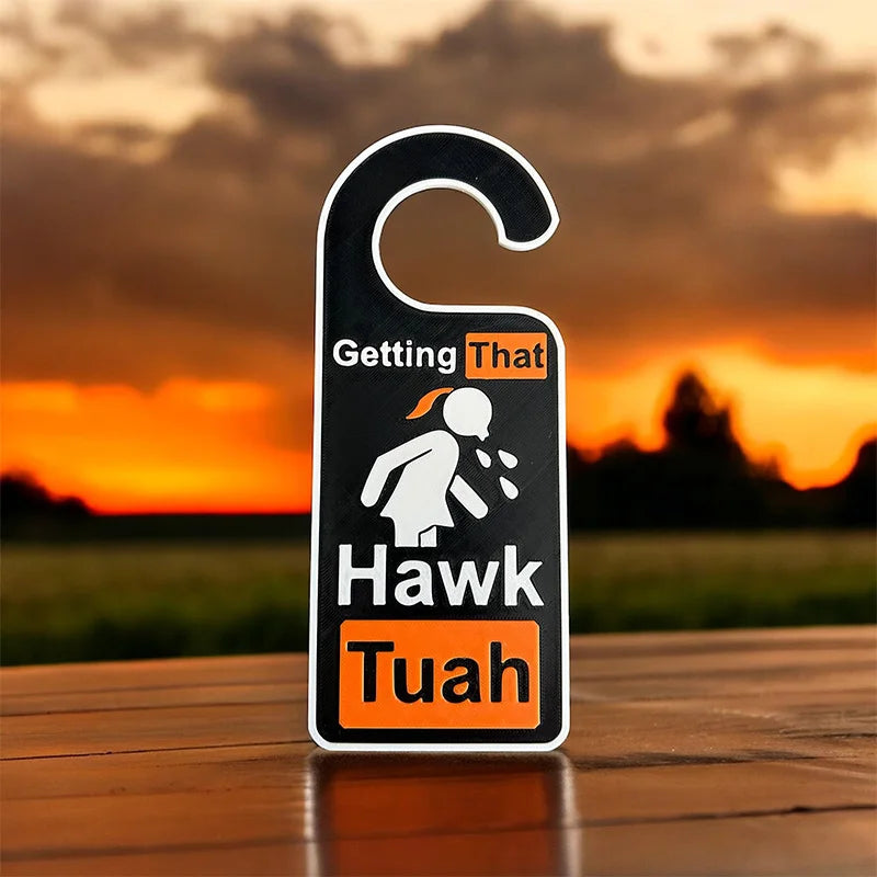 Hawk Tuah Spit On That Thang Door Handle Hook Funny Door-knob Hanger